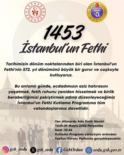 Ordu’da İstanbul’un Fethi Heyecanı Yaşanacak