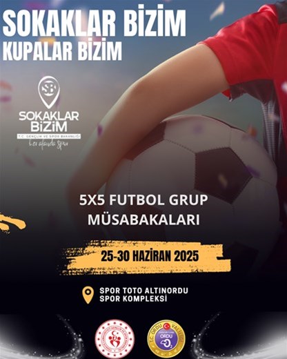 Genç Yetenekler Ordu’da Sahaya Çıkıyor!